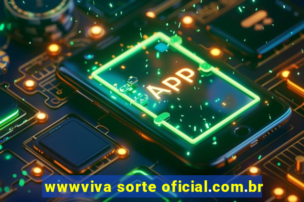 wwwviva sorte oficial.com.br